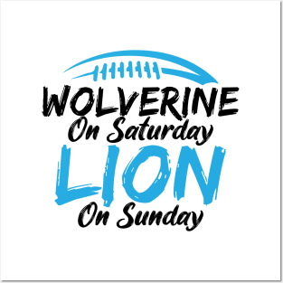 Wolverine On Saturday Lion On Sunday Apparel Posters and Art